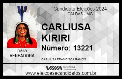 Candidato CARLIUSA KIRIRI 2024 - CALDAS - Eleições