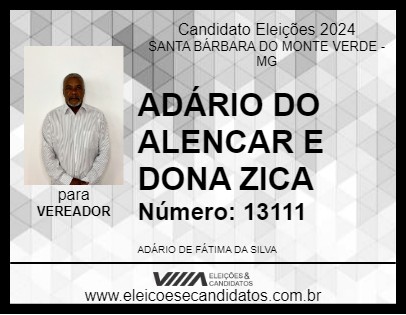 Candidato ADÁRIO DO ALENCAR E DONA ZICA 2024 - SANTA BÁRBARA DO MONTE VERDE - Eleições