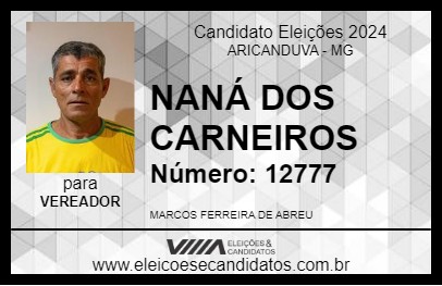 Candidato NANÁ DOS CARNEIROS 2024 - ARICANDUVA - Eleições