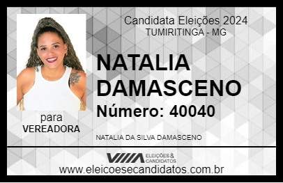 Candidato NATALIA DAMASCENO 2024 - TUMIRITINGA - Eleições