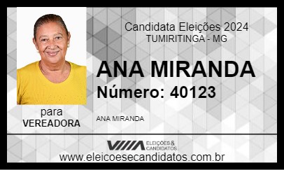 Candidato ANA MIRANDA 2024 - TUMIRITINGA - Eleições