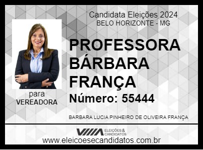 Candidato PROFESSORA BÁRBARA FRANÇA 2024 - BELO HORIZONTE - Eleições