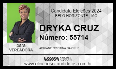 Candidato DRYKA CRUZ 2024 - BELO HORIZONTE - Eleições