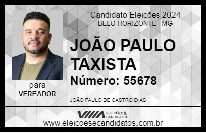 Candidato JOÃO PAULO TAXISTA 2024 - BELO HORIZONTE - Eleições