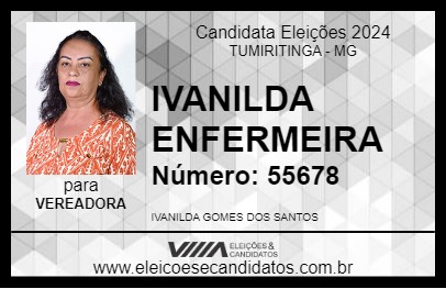 Candidato IVANILDA ENFERMEIRA 2024 - TUMIRITINGA - Eleições