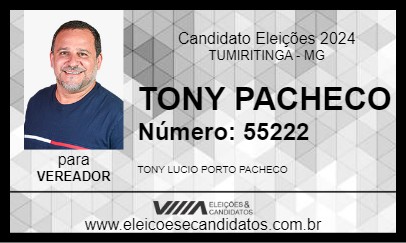 Candidato TONY PACHECO 2024 - TUMIRITINGA - Eleições