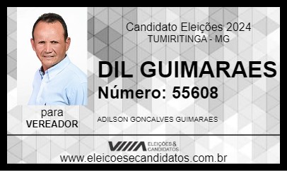 Candidato DIL GUIMARAES 2024 - TUMIRITINGA - Eleições