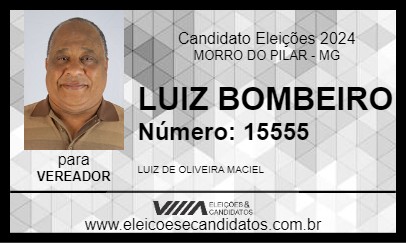 Candidato LUIZ BOMBEIRO 2024 - MORRO DO PILAR - Eleições