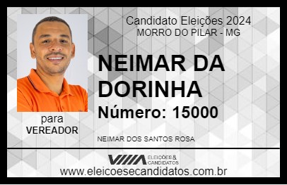 Candidato NEIMAR DA DORINHA 2024 - MORRO DO PILAR - Eleições