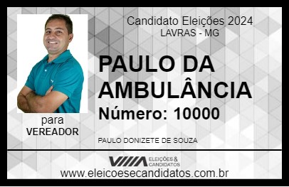 Candidato PAULO DA AMBULÂNCIA 2024 - LAVRAS - Eleições