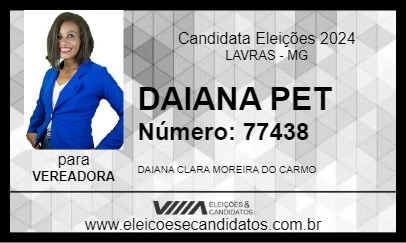 Candidato DAIANA PET 2024 - LAVRAS - Eleições