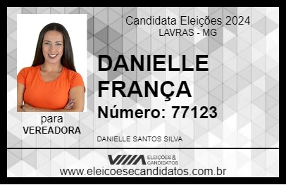 Candidato DANIELLE FRANÇA 2024 - LAVRAS - Eleições