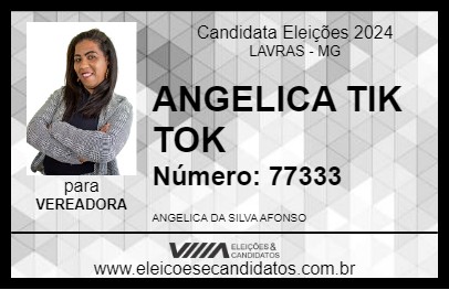 Candidato ANGELICA TIK TOK 2024 - LAVRAS - Eleições