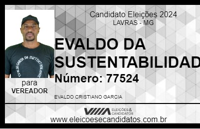 Candidato EVALDO DA SUSTENTABILIDADE 2024 - LAVRAS - Eleições