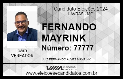 Candidato FERNANDO MAYRINK 2024 - LAVRAS - Eleições