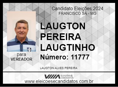 Candidato LAUGTON PEREIRA LAUGTINHO 2024 - FRANCISCO SÁ - Eleições