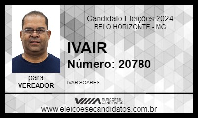 Candidato IVAIR 2024 - BELO HORIZONTE - Eleições