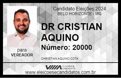 Candidato DR CRISTIAN AQUINO 2024 - BELO HORIZONTE - Eleições