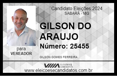 Candidato GILSON DO ARAUJO 2024 - SABARÁ - Eleições