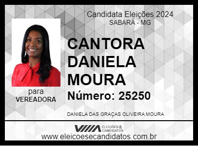 Candidato CANTORA DANIELA MOURA 2024 - SABARÁ - Eleições