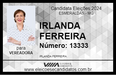 Candidato IRLANDA FERREIRA 2024 - ESMERALDAS - Eleições