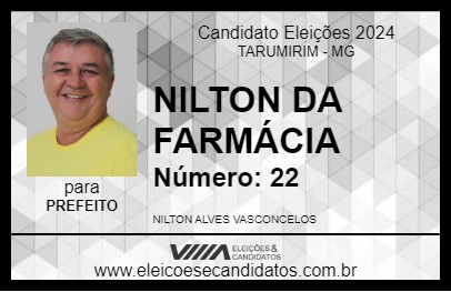 Candidato NILTON DA FARMÁCIA 2024 - TARUMIRIM - Eleições