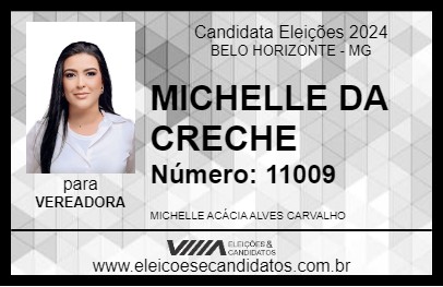 Candidato MICHELLE DA CRECHE 2024 - BELO HORIZONTE - Eleições