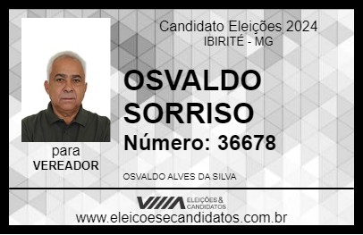 Candidato OSVALDO SORRISO 2024 - IBIRITÉ - Eleições