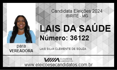 Candidato LAIS DA SAÚDE 2024 - IBIRITÉ - Eleições