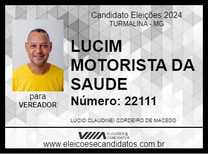 Candidato LUCIM MOTORISTA DA SAUDE 2024 - TURMALINA - Eleições