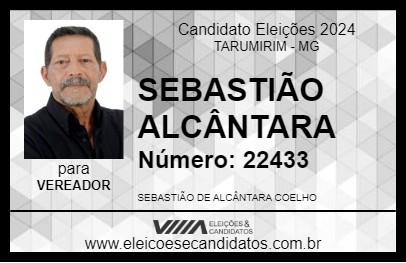 Candidato SEBASTIÃO ALCÂNTARA 2024 - TARUMIRIM - Eleições