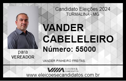 Candidato VANDER CABELEIREIRO 2024 - TURMALINA - Eleições