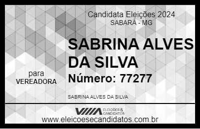 Candidato SABRINA ALVES DA SILVA 2024 - SABARÁ - Eleições