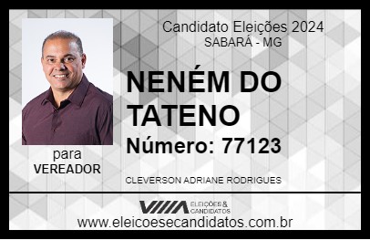 Candidato NENÉM DO TATENO 2024 - SABARÁ - Eleições