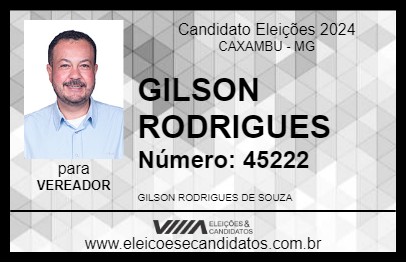 Candidato GILSON RODRIGUES 2024 - CAXAMBU - Eleições