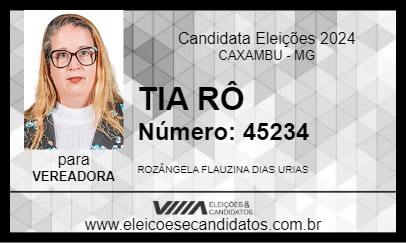 Candidato TIA RÔ 2024 - CAXAMBU - Eleições