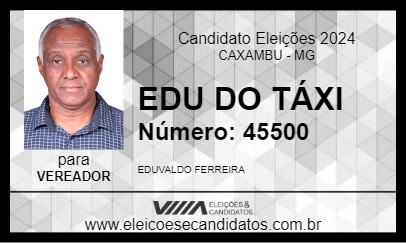 Candidato EDU DO TÁXI 2024 - CAXAMBU - Eleições