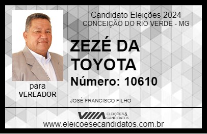 Candidato ZEZÉ DA TOYOTA 2024 - CONCEIÇÃO DO RIO VERDE - Eleições