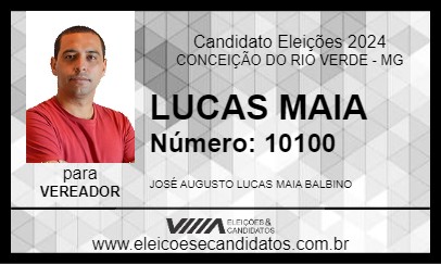 Candidato LUCAS MAIA 2024 - CONCEIÇÃO DO RIO VERDE - Eleições