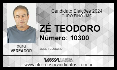 Candidato ZÉ TEODORO 2024 - OURO FINO - Eleições