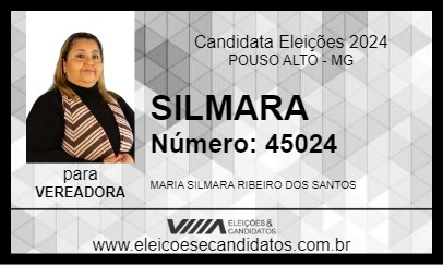 Candidato SILMARA 2024 - POUSO ALTO - Eleições