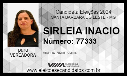 Candidato SIRLEIA INACIO 2024 - SANTA BÁRBARA DO LESTE - Eleições