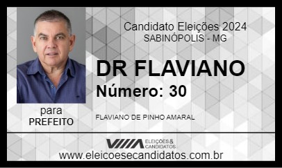 Candidato DR FLAVIANO 2024 - SABINÓPOLIS - Eleições