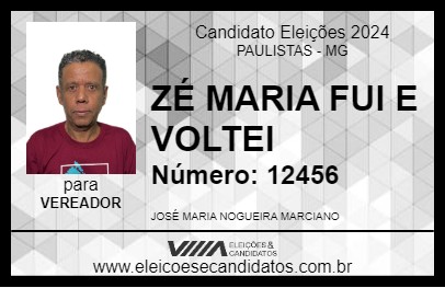 Candidato ZÉ MARIA FUI E VOLTEI 2024 - PAULISTAS - Eleições