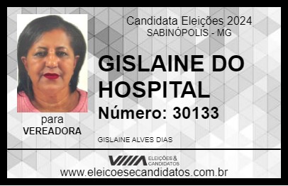 Candidato GISLAINE DO HOSPITAL 2024 - SABINÓPOLIS - Eleições