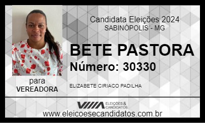 Candidato BETE PASTORA 2024 - SABINÓPOLIS - Eleições