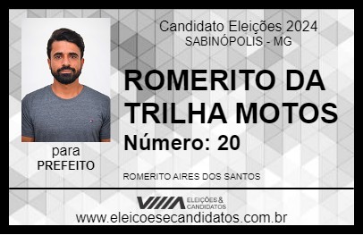 Candidato ROMERITO DA TRILHA MOTOS 2024 - SABINÓPOLIS - Eleições