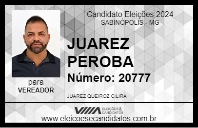 Candidato JUAREZ PEROBA 2024 - SABINÓPOLIS - Eleições