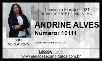 Candidato ANDRINE ALVES 2024 - NOVO ORIENTE DE MINAS - Eleições