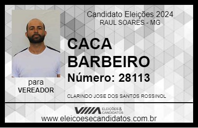 Candidato CACA BARBEIRO 2024 - RAUL SOARES - Eleições